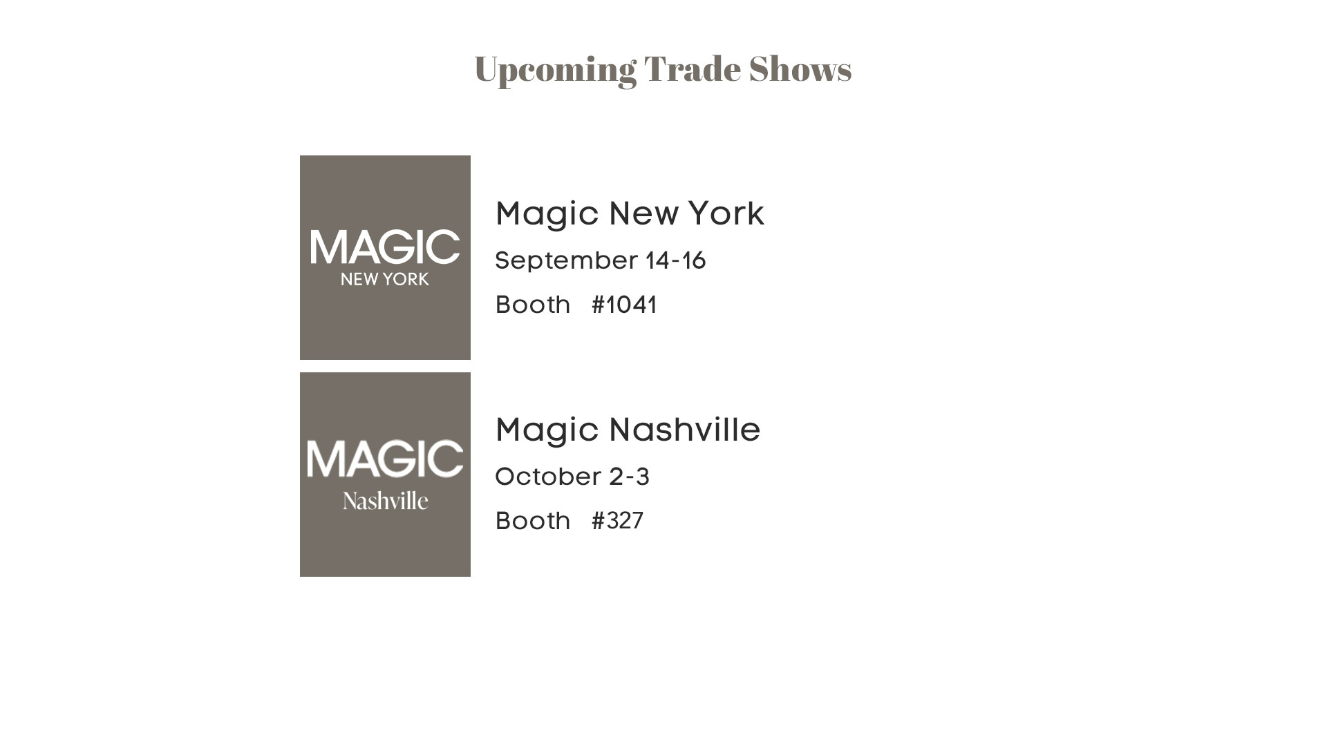 UPCOMING SHOW INFO.